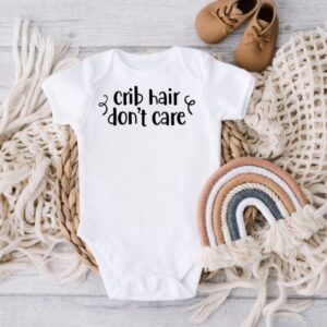 Crib Hair Don’t Care Onesie