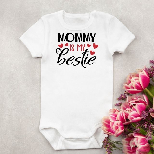 Mommy Is My Bestie