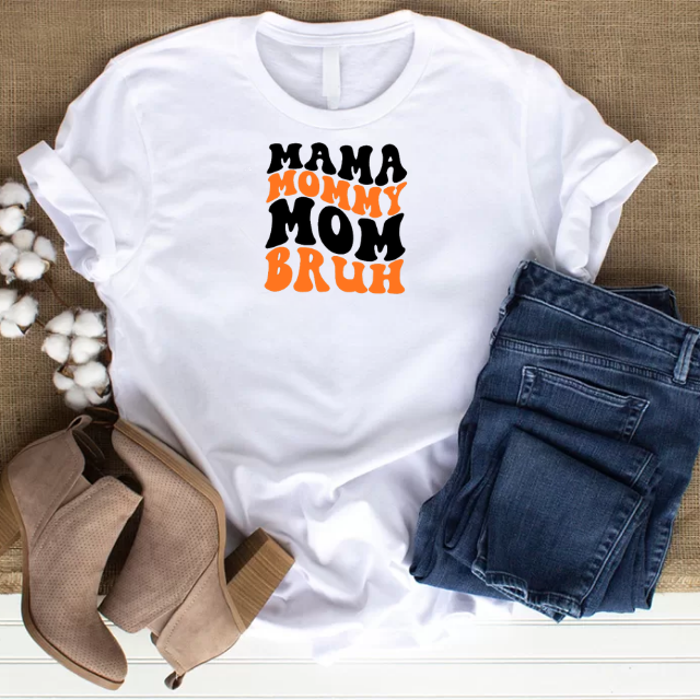Mama Mommy Mom Bruh T-Shirt